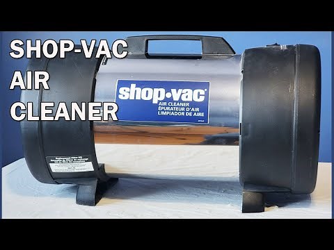 SHOP-VAC AIR CLEANER OPERATION