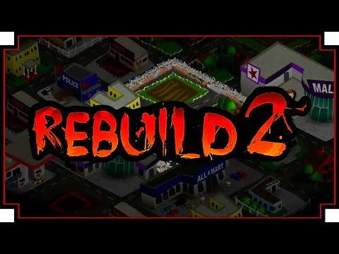 Rebuild 2 - (Post Apocalyptic Town Reclaiming Game)