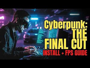 How to Mod Cyberpunk 2077 Correctly: The Final Cut Install + Performance Guide (2026)