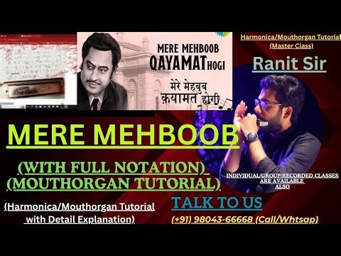 Mere Mehboob | Mouthorgan or Harmonica Tutorial by Ranit Sir