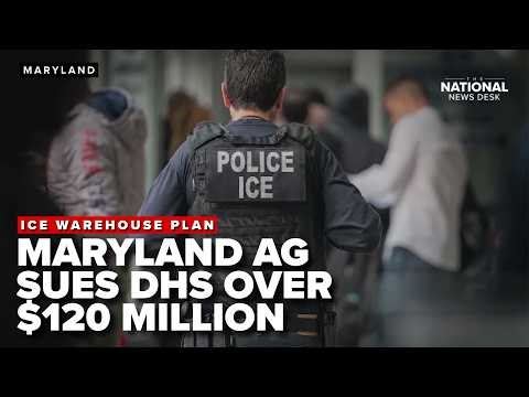 Maryland AG sues DHS over $102 million ICE warehouse plan in Washington County