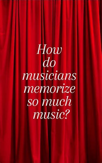How Musicians Memorize Music 🎼 | The Secret Behind Performance