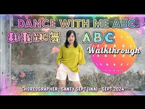 Dance With Me ABC (和我跳舞ABC) Linedance | Tutorial | Walkthrough
