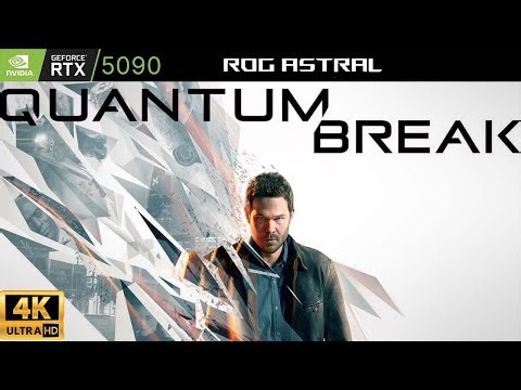 RTX 5090 : Quantum Break 4K + RTGI Reshade | ASUS ASTRAL OC | GAMEPLAY