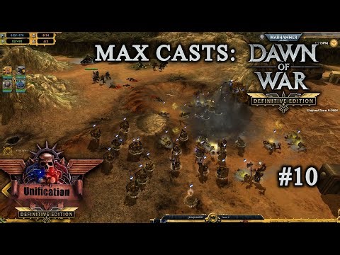 Max Casts: Dawn of War - Unification [v7.3.8 DE] # Imperial Fists VS Death Guard [PvP][1vs1]