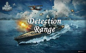 Detection range guide - World of Warships