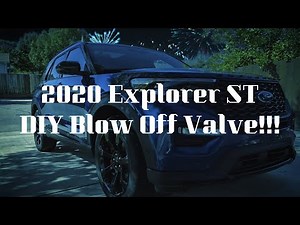 2020 Explorer ST DIY Blow Off Valve (How-To)
