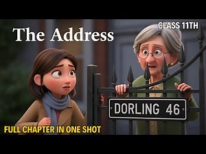 The Address Class 11 | Animated Video in hindi | The address in one shot