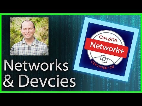 01 - Overview of Networks and Devices