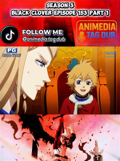 Black Clover Episode 153: Tagalog Dubbed Highlights