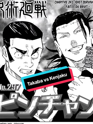 Jujutsu Kaisen: Takaba vs Kenjaku - Chapitre 243