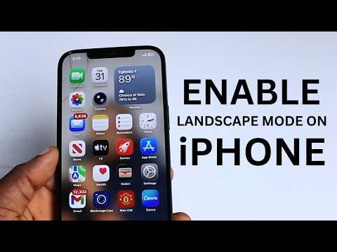 How to Enable Landscape Mode on iPhone
