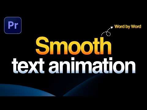 Make SMOOTH TEXT ANIMATION under a Minute in Adobe Premiere Pro