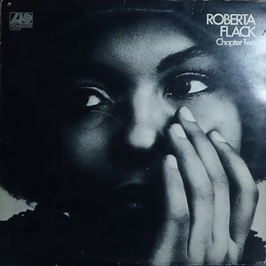 Roberta Flack - Chapter Two