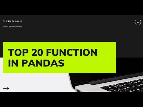 Top 20 Pandas Functions asked in interview | Part 13 | Complete Pandas Tutorial | The Data Monk