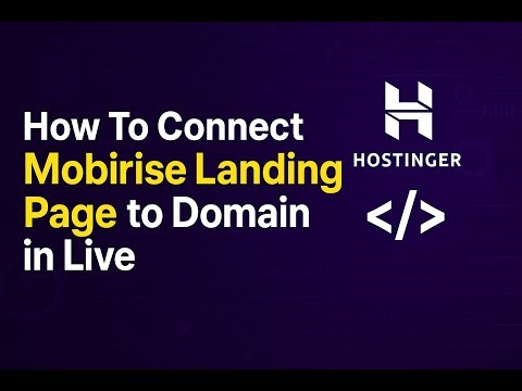 How To Connect Mobirise Landing Page To Domain Step By Step Guide Hostinger Tutorial