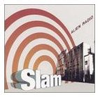 Slam - Alien Radio
