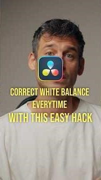 How to get correct White Balance every time