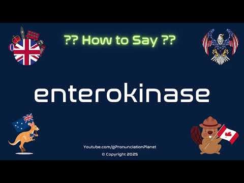 🧬🔬 How to Pronounce enterokinase? (CORRECTLY) | Pronunciation Planet