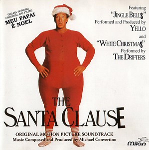 Michael Convertino - The Santa Clause (Original Motion Picture Soundtrack) / Trilha Sonora Original Do Filme Meu Papai É Noel