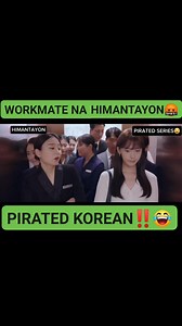 37K views · 1.3K reactions | Pirated Korean Drama Series‼️ "Workmate na Suyaon/Himantayon." Palakashajima! (Ayaw sigeg palakas) tag/mention your pabida-bida na workmates狼藍 #kdramalover #2025viralvideo #2025reelsviralシfypシ゚viralシ #forfun #Topikgallerykltc | Topik Gallery - Korean Language Training Center, Inc. | Facebook