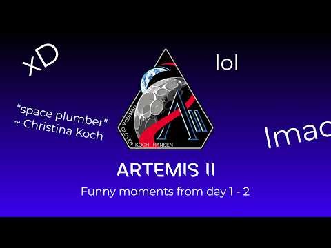 Funny moments from the Artemis II mission | Day 1 - 2
