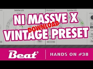 So klingt NI Massive X mehr vintage, organisch, lebendiger (Tutorial Deutsch, Preset) | Hands On #38