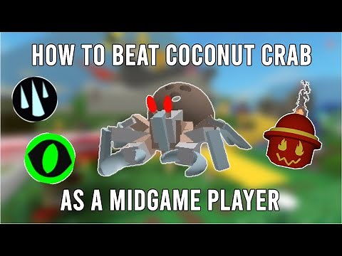 How to beat Coconut Crab as a midgame player | Bee Swarm Simulator