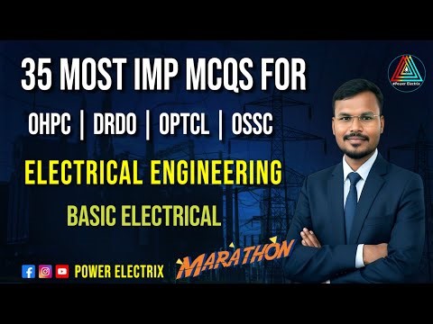 35 Most Important Basic Electrical Questions for OHPC, OPTCL, OSSC & DRDO