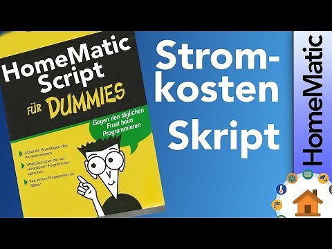HomeMatic Skript - Stromkosten berechnen in der CCU | verdrahtet.info [4K]