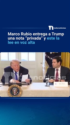 Telenoticias por Telesistema on Instagram: "#InternacionalesTN | Este fue el momento en que el secretario de estado de Estados Unidos, Marco Rubio, le entrega al presidente Donald Trump, una nota que se supone debió ser secreta pero este la lee en voz alta. El momento viral se produjo durante una reunión en la Casa Blanca con ejecutivos de compañías petroleras como Exxon, Chevron, Shell y otras, celebrada tras la invasión de Venezuela por parte de Trump y su anuncio de que Estados Unidos se apod
