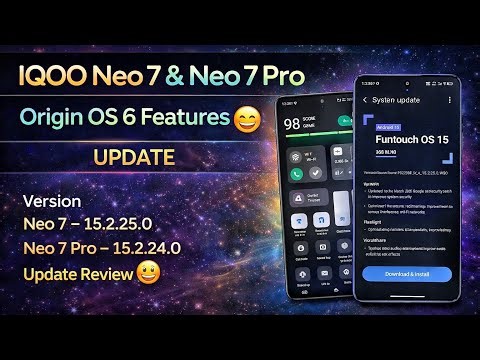 IQoo Neo 7 & Neo 7 Pro Origin Os 6 Features Update | IQoo Neo 7 & Neo 7 Pro New Update in March 2026