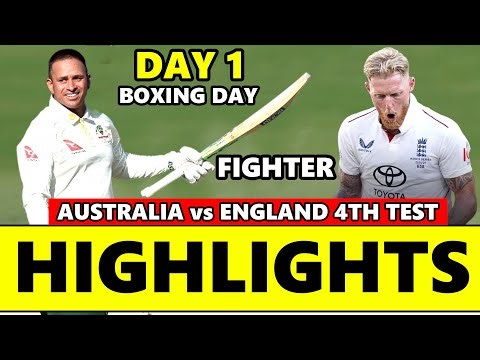Australia vs England Ashes 4th Test Day 1 Highlights 2025 | Eng vs AUS Ashes 2025