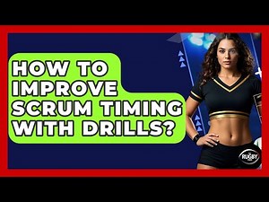 How To Improve Scrum Timing With Drills? - The Rugby Pros