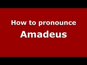 How to pronounce Amadeus (French/France) - PronounceNames.com