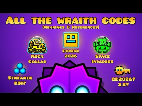 All “The Wraith” Vault Codes Explained (Meanings & References) | Geometry Dash 2.208