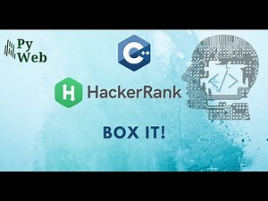 16. Box it! | C++ | Hacker Rank Solutions