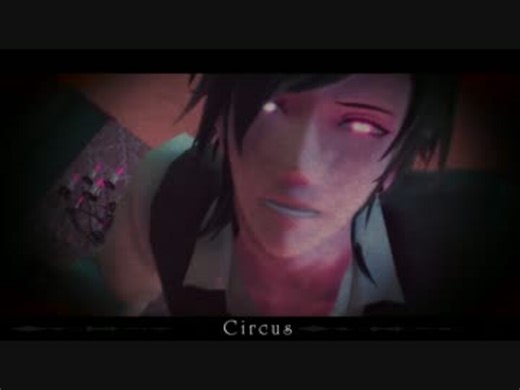 【MMD刀剣乱舞】 Circus 【燭台切】