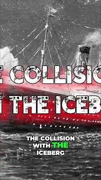 Titanic's Final Moments Iceberg Collision Revealed