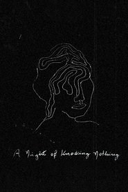 A Night of Knowing Nothing (2022) - AZ Movies