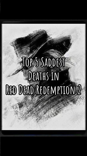 Top 5 Saddest End in RDR2 #rdr2 #reddeadredemtion2 #reddeadredemption #fyp #shortsfeed