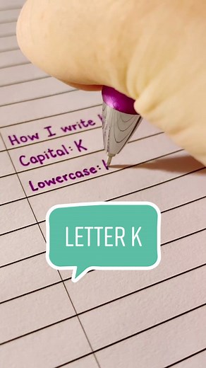 Improve Your Handwriting: Letter K Tutorial