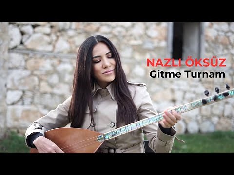 NAZLI ÖKSÜZ - Gitme Turnam Vuracaklar (Official Video)