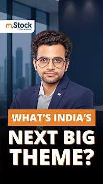 What's India's next big theme?