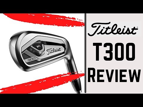 Titleist T300 Irons Review | The Best Game Improver Irons For Beginners?