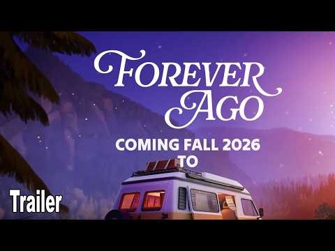 Forever Ago Reveal Trailer | Xbox Partner Preview 2026