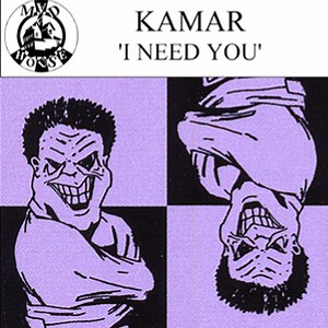 Kamar - I Need You