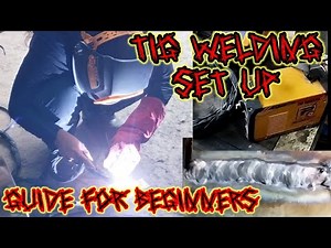 TIG WELDING SET UP/ BEGINNERS GUIDE