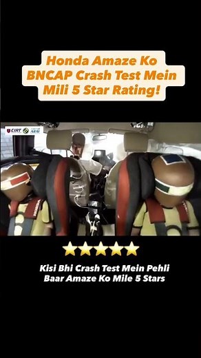 Honda Amaze ko BNCAP mein 5 Star rating!
