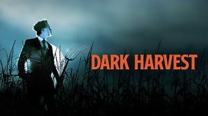 Dark Harvest - Apple TV